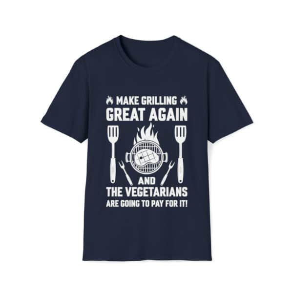 Make Grilling Great Again, Grilling Shirt, Grill Dad, Grill Mom, Graphic Tee, Unisex Softstyle T-Shirt - Image 13