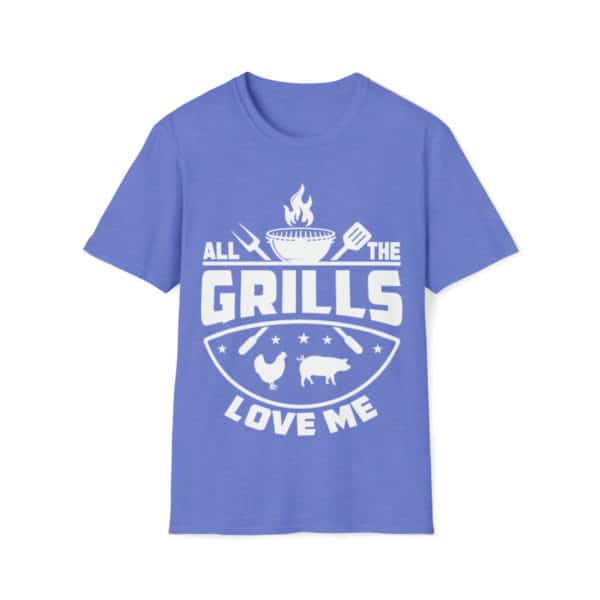 All The Grills Love Me, Dad Shirts, BBQ Graphic Tee, Grilling Shirt, Unisex Softstyle T-Shirt - Image 7