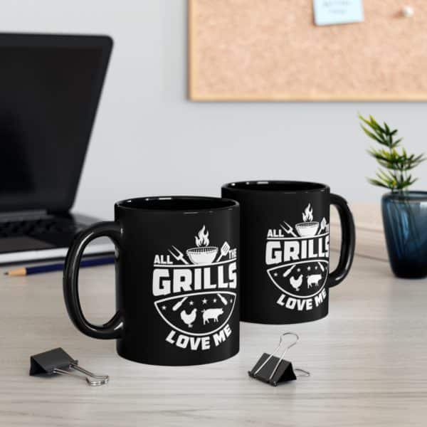 All The Grills Love Me 11oz Black Mug - Image 5